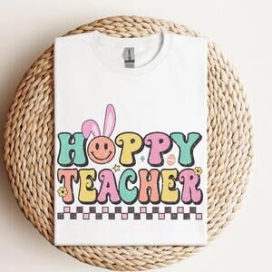 Hoppy Teacher Shirt, Easter Teacher Shirt, Easter Tshirt, Teacher